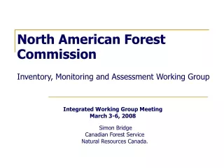 North American Forest Commission Inventory, Monitoring and Assessment Working Group