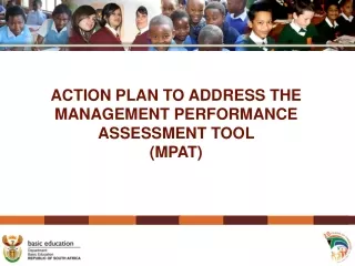 ACTION PLAN TO ADDRESS THE  Management Performance Assessment Tool  (MPAT)