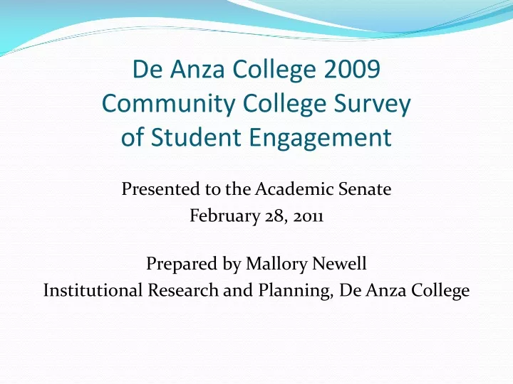 de anza college 2009 community college survey of student engagement