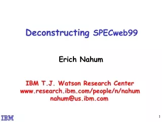 Deconstructing  SPECweb99