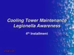 Cooling Tower Maintenance Legionella Awareness - slide 1