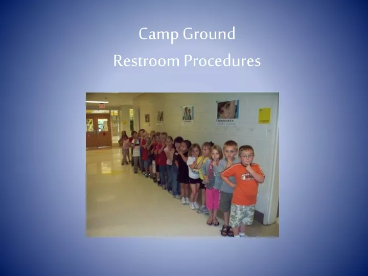 camp ground restroom procedures