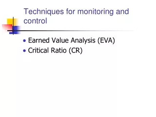 Techniques for monitoring and control