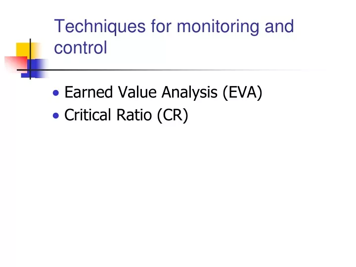 techniques for monitoring and control