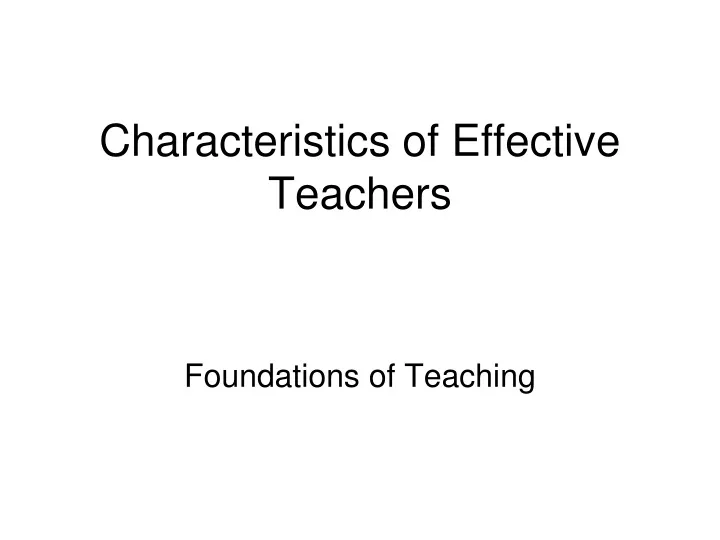 characteristics of effective teachers