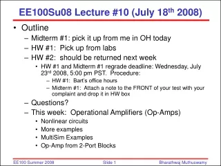 EE100Su08 Lecture #10 (July 18 th  2008)