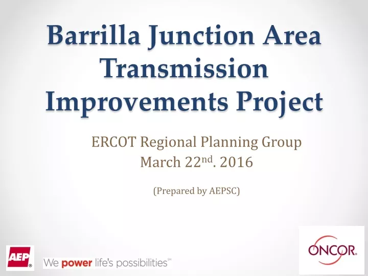barrilla junction area transmission improvements project