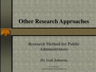 Other Research Approaches