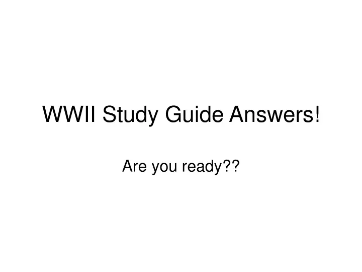 wwii study guide answers