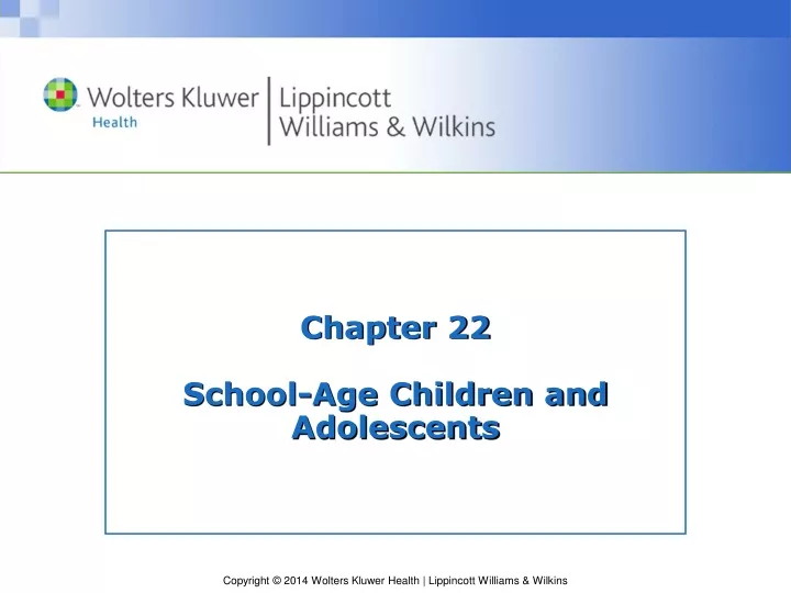 chapter 22 school age children and adolescents