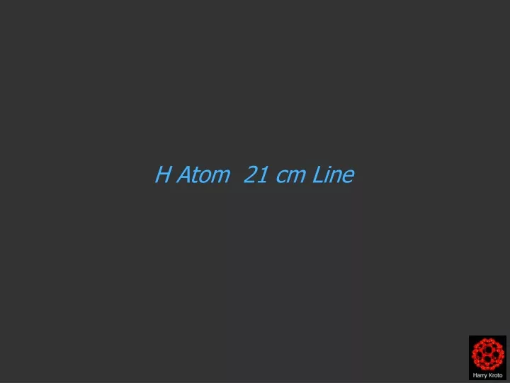 h atom 21 cm line