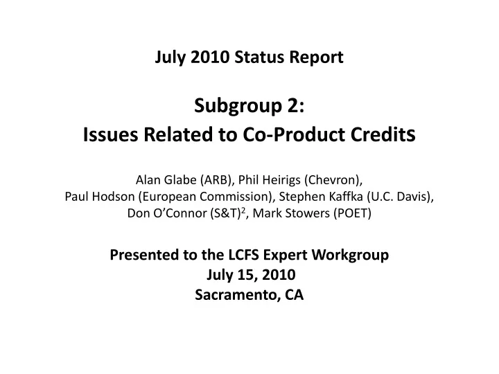 july 2010 status report subgroup 2 issues related