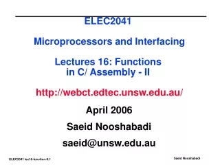 April 2006 Saeid Nooshabadi saeid@unsw.au