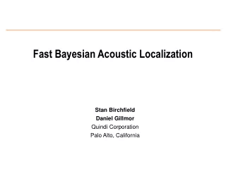 Fast Bayesian Acoustic Localization