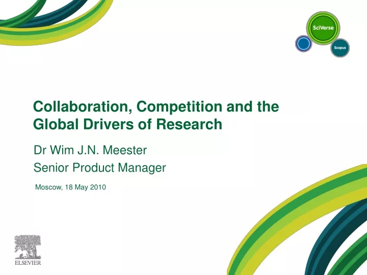collaboration competition and the global drivers of research