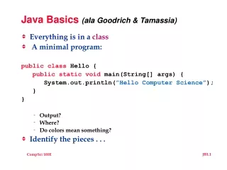 Java Basics  (ala Goodrich &amp; Tamassia)
