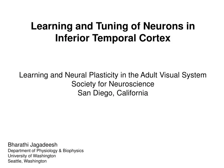 learning and tuning of neurons in inferior