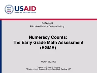 Numeracy Counts: The Early Grade Math Assessment (EGMA)