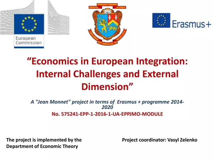 economics in european integration internal challenges and external dimension