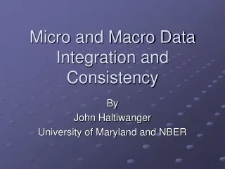 micro and macro data integration and consistency