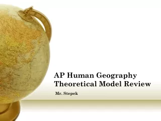 AP Human Geography Theoretical Model Review
