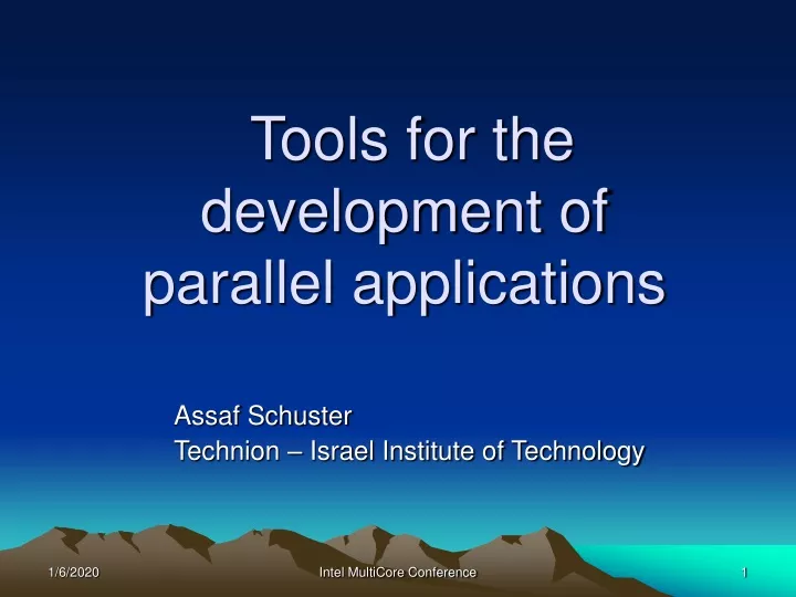 tools for the development of parallel applications