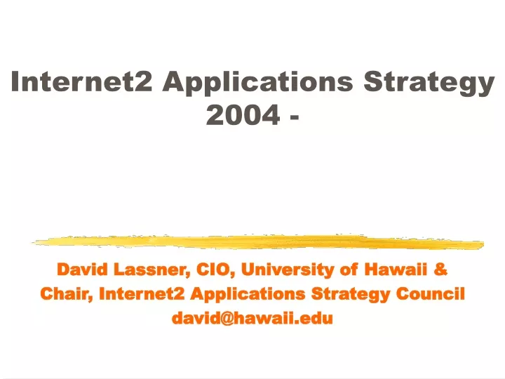 internet2 applications strategy 2004