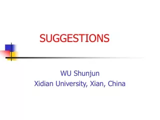 WU Shunjun Xidian University, Xian, China