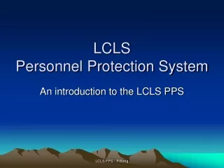 LCLS  Personnel Protection System