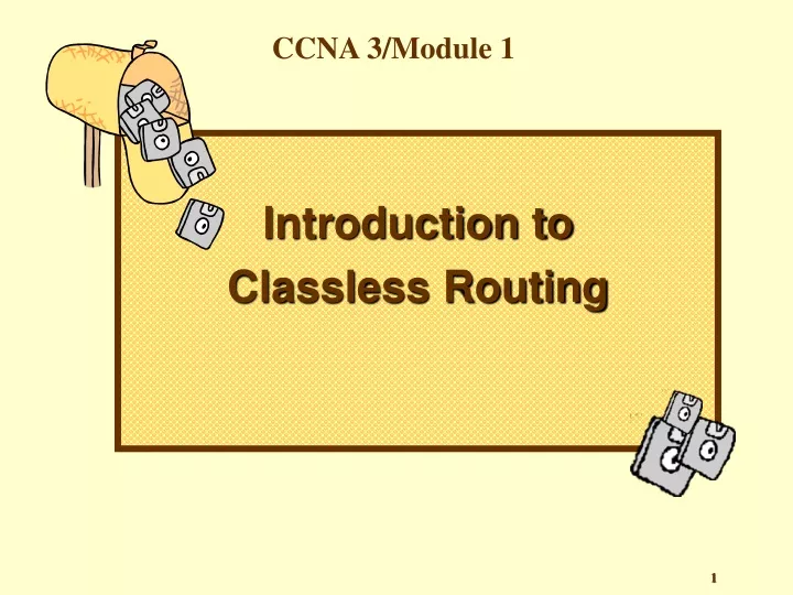 ccna 3 module 1
