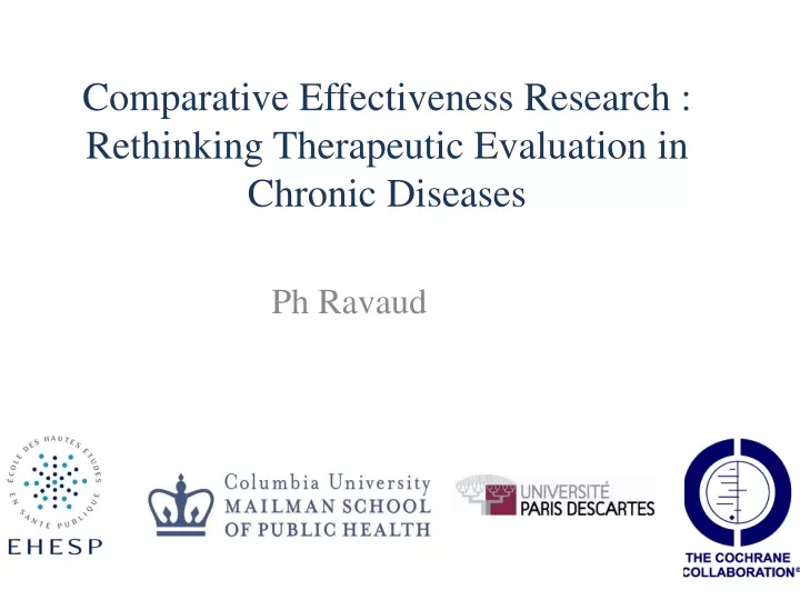 comparative effectiveness research rethinking therapeutic evaluation in chronic diseases
