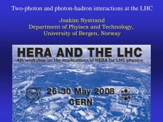 Two-photon and photon-hadron interactions at the LHC