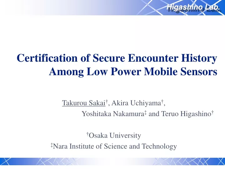 certification of secure encounter history among low power mobile sensors