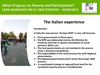 What Progress on Poverty and Participation?  EAPN WORKSHOP ON EU 2020 STRATEGY  – 30/09/2013