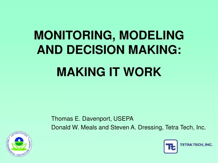 monitoring modeling and decision making making it work