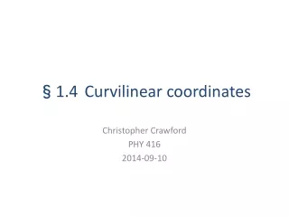 §1.4 Curvilinear coordinates