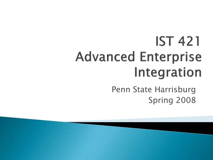 ist 421 advanced enterprise integration