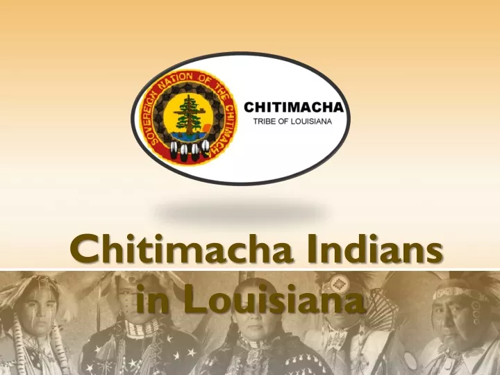 chitimacha indians in louisiana