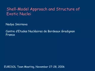 Shell-Model Approach and Structure of Exotic Nuclei
