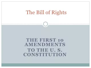 The Bill of Rights