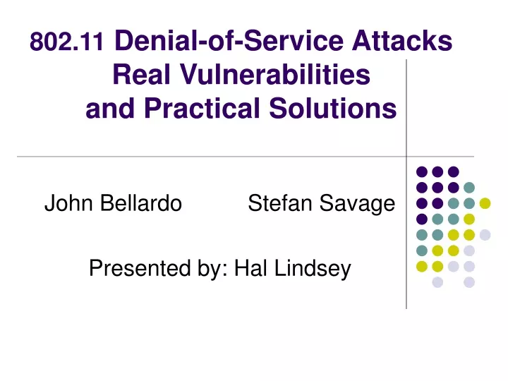 802 11 denial of service attacks real vulnerabilities and practical solutions