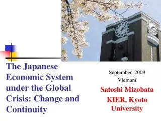 The Japanese Economic System under the Global Crisis: Change and Continuity