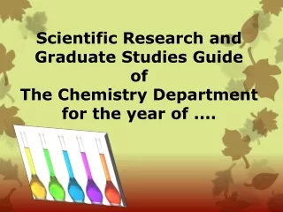 Scientific Research and Graduate Studies Guide  of The Chemistry Department for the year of ....