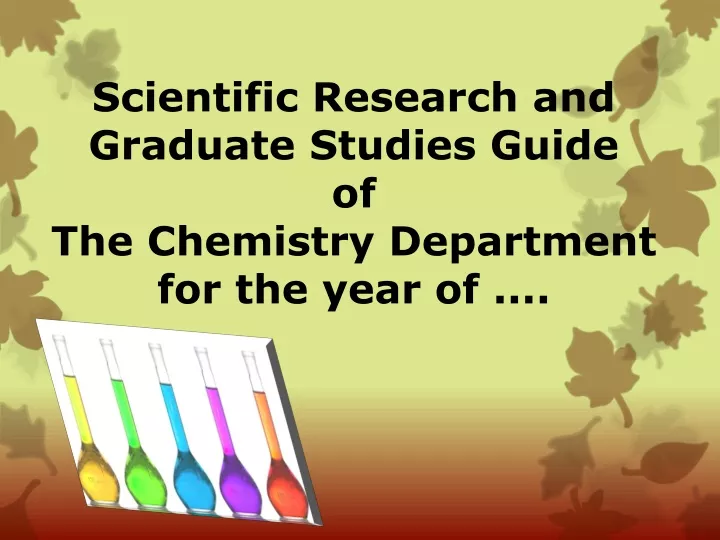 scientific research and graduate studies guide of the chemistry department for the year of