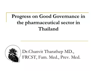 Progress on Good Governance in the pharmaceutical sector in Thailand