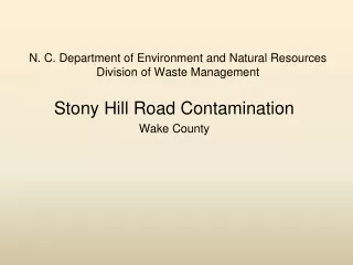 N. C. Department of Environment and Natural Resources Division of Waste Management