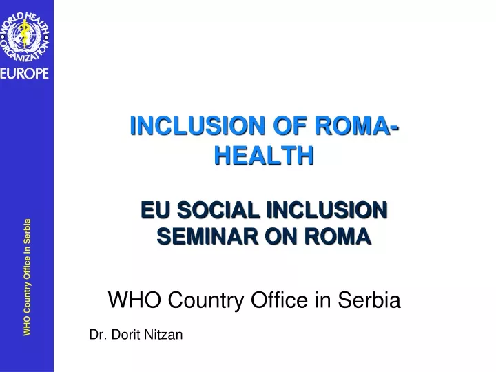 inclusion of roma health eu social inclusion seminar on roma
