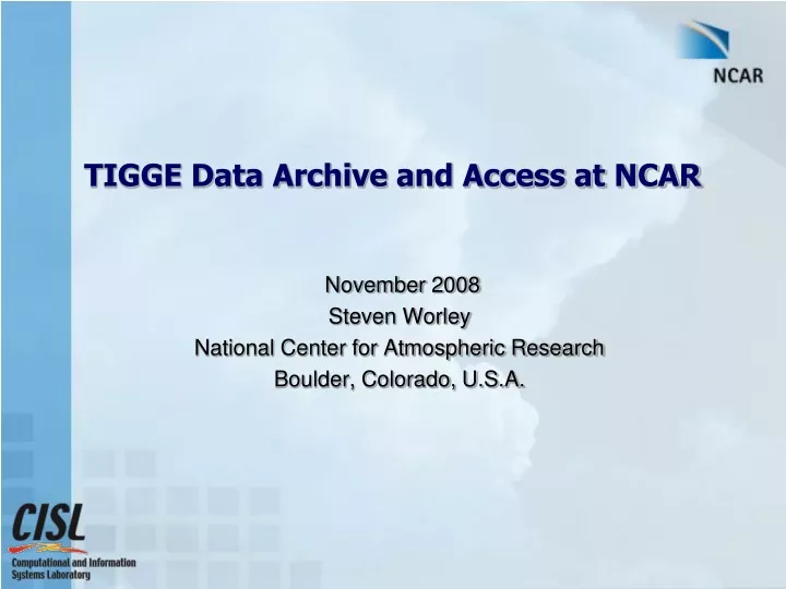 tigge data archive and access at ncar
