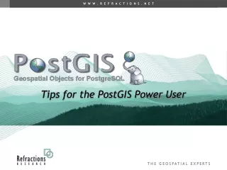 Tips for the PostGIS Power User