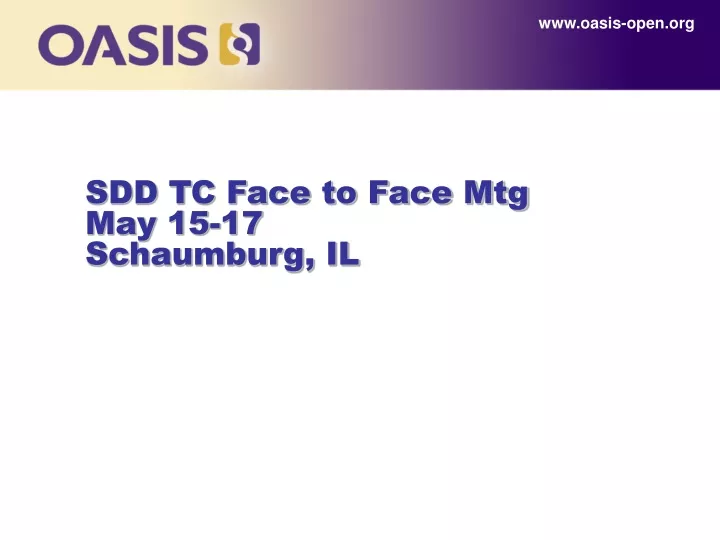 sdd tc face to face mtg may 15 17 schaumburg il